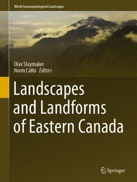 Enlarge image Cover: Landscapes and Landforms of Eastern Canada - Springer