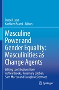 Cover: Masculine Power and Gender Equality: Masculinities as Change Agents - Springer