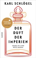 Cover: Der Duft der Imperien - Hanser