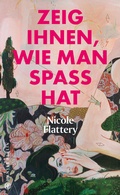 Cover: Zeig ihnen, wie man Spa&szlig; hat - Hanser Berlin