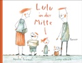 Cover: Lulu in der Mitte - Hanser