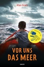 Cover: Vor uns das Meer - Hanser