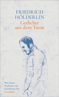Enlarge image Cover: Gedichte aus dem Turm - Hanser