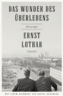 Cover: Das Wunder des Überlebens - Zsolnay