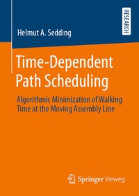 Enlarge image Cover: Time-Dependent Path Scheduling - Springer Vieweg