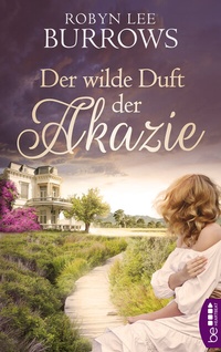 Abbildung von: Der wilde Duft der Akazie - beHEARTBEAT