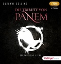 Cover: Die Tribute von Panem 2. Gef&auml;hrliche Liebe - Oetinger Media