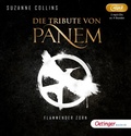 Cover: Die Tribute von Panem 3. Flammender Zorn - Oetinger Media