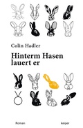 Cover: Hinterm Hasen lauert er. - edition keiper