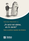 Cover: "Ihr seid viel st&auml;rker, als ihr denkt!" - Stottern & Selbsthilfe