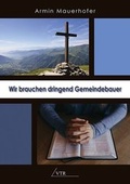 Cover: Wir brauchen dringend Gemeindebauer - VTR