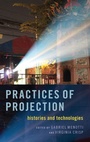 Cover: Practices of Projection - Oxford University Press Inc
