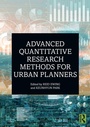 Cover: Advanced Quantitative Research Methods for Urban Planners - Routledge
