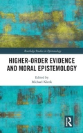 Cover: Higher-Order Evidence and Moral Epistemology - Routledge
