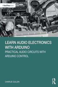 Abbildung von: Learn Audio Electronics with Arduino - Routledge Cavendish