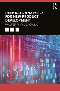 Abbildung von: Deep Data Analytics for New Product Development - Routledge
