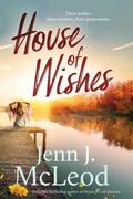 Cover: House of Wishes - Wild Myrtle Press