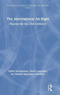 Abbildung von: The International Alt-Right - Routledge