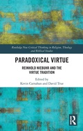 Cover: Paradoxical Virtue - Routledge