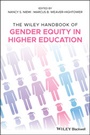 Cover: The Wiley Handbook of Gender Equity in Higher Education - Wiley