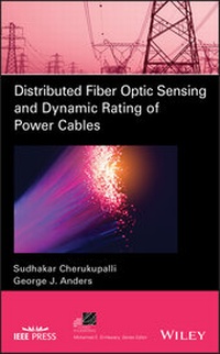 Enlarge image Cover: Distributed Fiber Optic Sensing and Dynamic Rating of Power Cables - Wiley