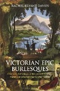 Cover: Victorian Epic Burlesques - Bloomsbury Academic