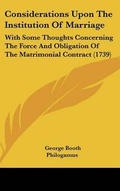 Cover: Considerations Upon the Institution of Marriage - Kessinger Publishing