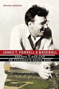Abbildung von: James T. Farrell and Baseball - University of Nebraska Press