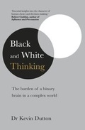 Cover: Black and White Thinking - Transworld Digital
