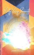 Cover: Sixty Sexy Sonnets - Austin Macauley Publishers