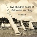 Cover: Two Hundred Years of Salcombe Yachting - Salcombe Maritime Museum