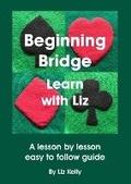 Cover: Beginning Bridge Learn with Liz - Busy Lizzy Publishing