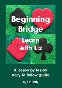 Enlarge image Cover: Beginning Bridge Learn with Liz - Busy Lizzy Publishing