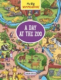 Cover: My Big Wimmelbook&reg;-A Day at the Zoo - The Experiment