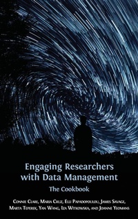 Enlarge image Cover: Engaging Researchers with Data Management - Open Book Publishers