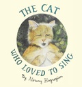 Cover: The Cat Who Loved to Sing - Cascade Press