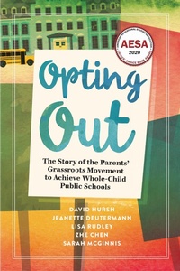 Enlarge image Cover: Opting Out - Myers Education Press