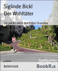 Enlarge image Cover: Der Wohltäter - BookRix