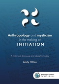 Cover: Anthropology and mysticism in the making of initiation 2019 - Wageningen Academic Publishers