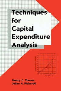 Enlarge image Cover: Techniques for Capital Expenditure Analysis - CRC Press