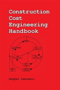 Enlarge image Cover: Construction Cost Engineering Handbook - CRC Press