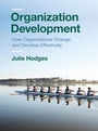 Cover: Organization Development - Bloomsbury Academic