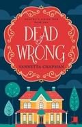 Cover: Dead Wrong (Agatha's Amish B&B, #1) - Vannetta Chapman