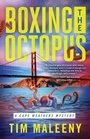 Cover: Boxing the Octopus - Poisoned Pen Press