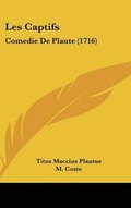 Cover: Les Captifs - Kessinger Publishing