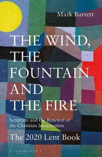 Abbildung von: The Wind, the Fountain and the Fire - Bloomsbury Continuum