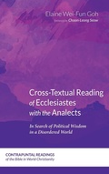 Cover: Cross-Textual Reading of Ecclesiastes with the Analects - Wipf & Stock Publishers