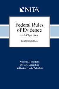 Abbildung von: Federal Rules of Evidence with Objections - Wolters Kluwer Law & Business