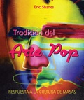 Cover: Tradici&oacute;n del Arte Pop - Respuesta a la Cultura de Masas - Parkstone International