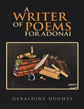 Cover: A Writer of Poems for Adonai - Lulu Publishing Services